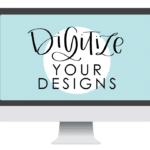 Digitize-Your-Designs